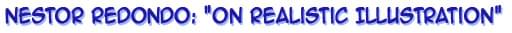 Nestor Redondo: "On Realistic Illustration"